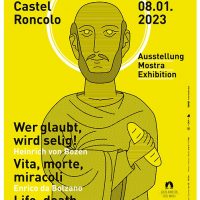 VITA MORTE MIRACOLI beato Enrico da Bolzano a Castel Roncolo